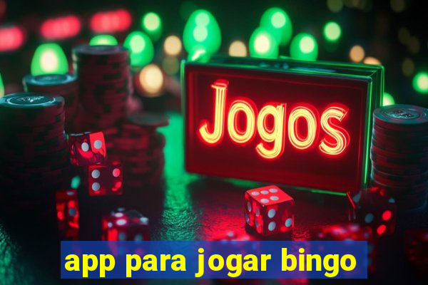 app para jogar bingo