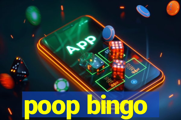 poop bingo