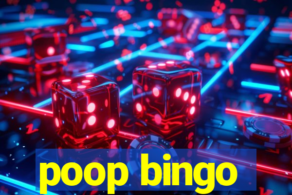 poop bingo