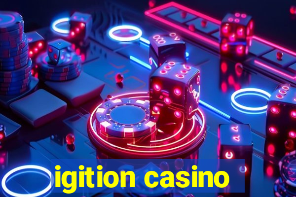 igition casino