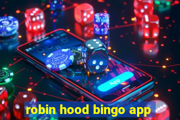 robin hood bingo app