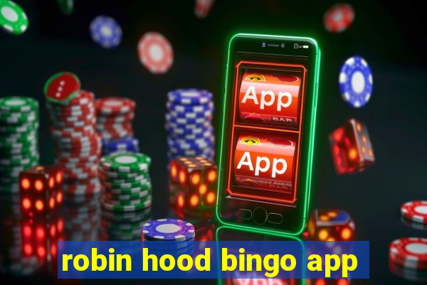 robin hood bingo app