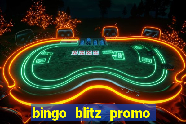 bingo blitz promo code 2023