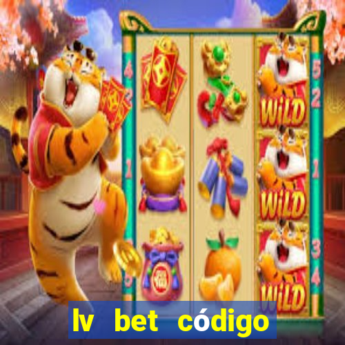 lv bet código promocional 50 reais