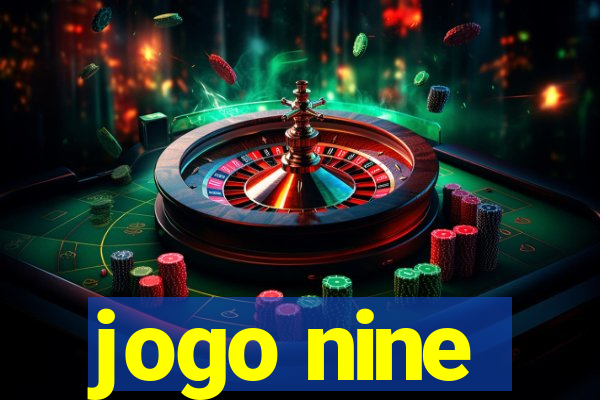 jogo nine