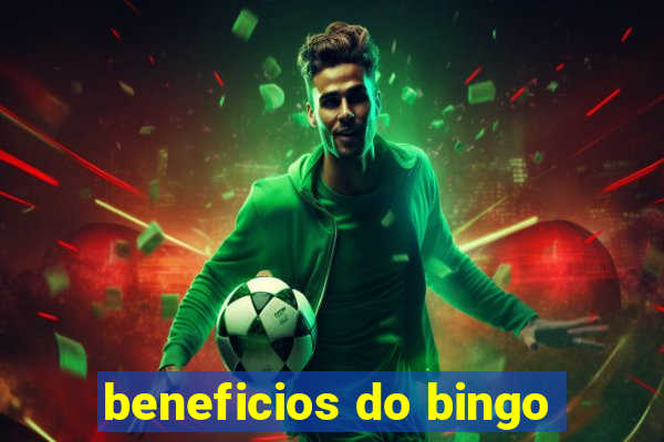 beneficios do bingo