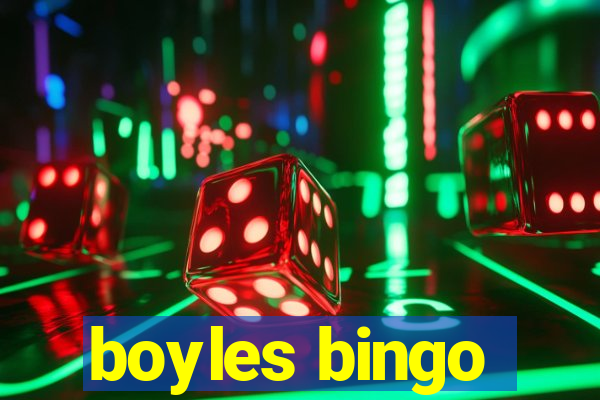 boyles bingo