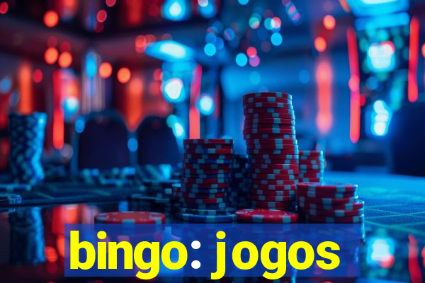 bingo: jogos