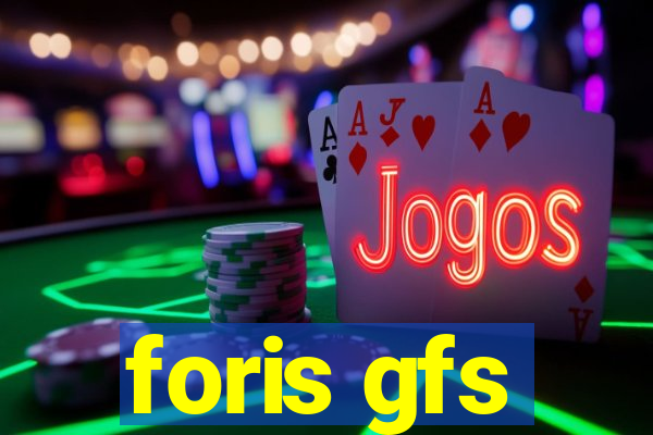 foris gfs