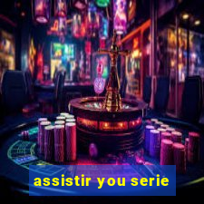 assistir you serie