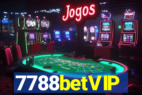 7788betVIP