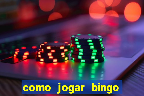 como jogar bingo de cartela