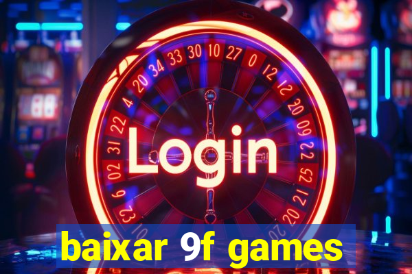 baixar 9f games