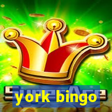 york bingo