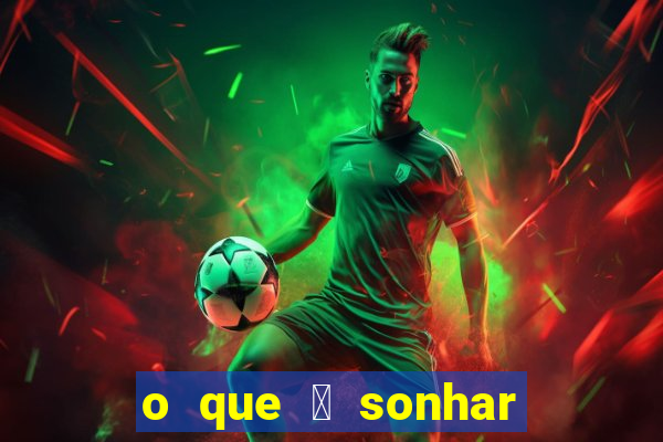 o que 茅 sonhar com primo