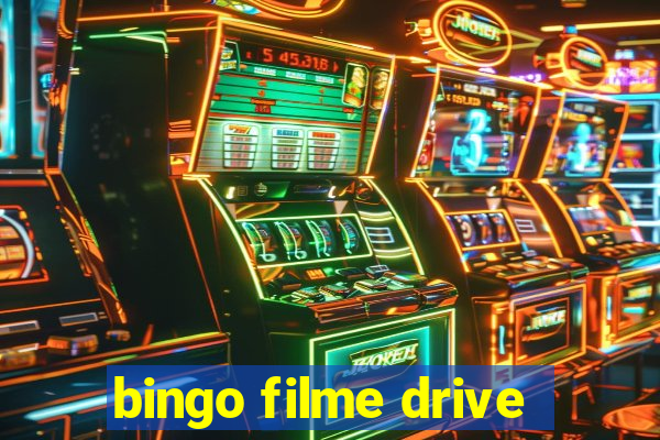 bingo filme drive