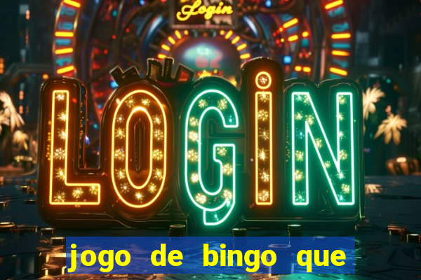 jogo de bingo que paga de verdade