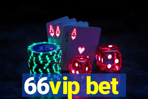 66vip bet