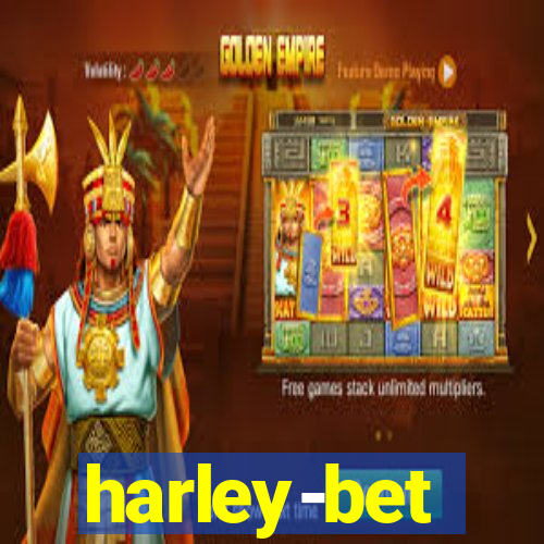 harley-bet