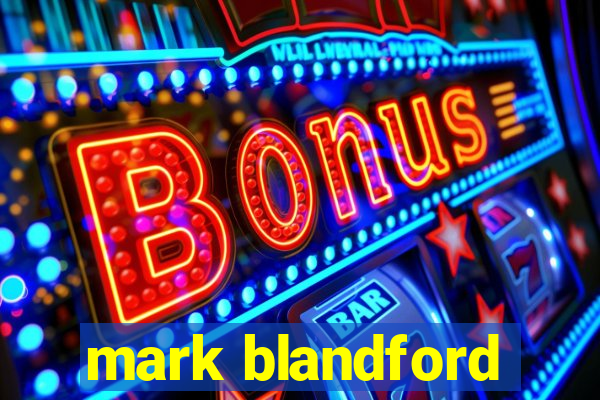 mark blandford