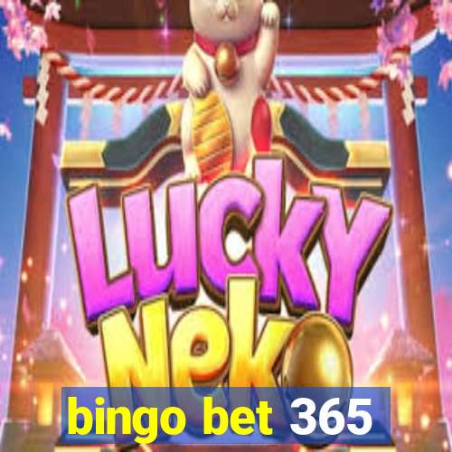 bingo bet 365