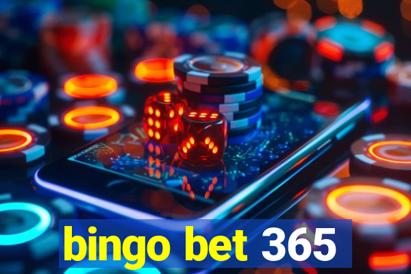 bingo bet 365