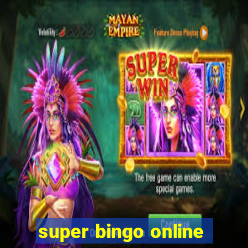 super bingo online