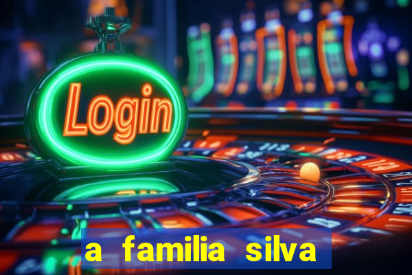 a familia silva gosta de jogar bingo em casa