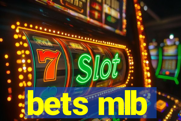 bets mlb