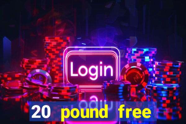 20 pound free bingo no deposit