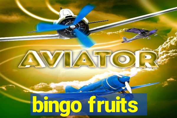 bingo fruits