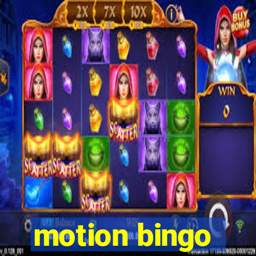 motion bingo