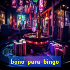 bono para bingo sin deposito