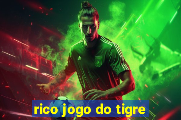 rico jogo do tigre