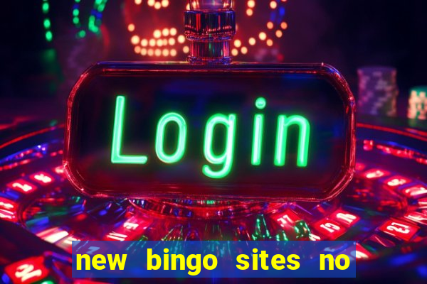 new bingo sites no deposit 2023