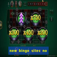 new bingo sites no deposit 2023