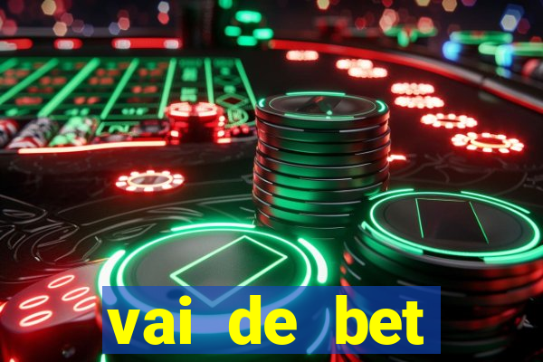 vai de bet gusttavo lima app