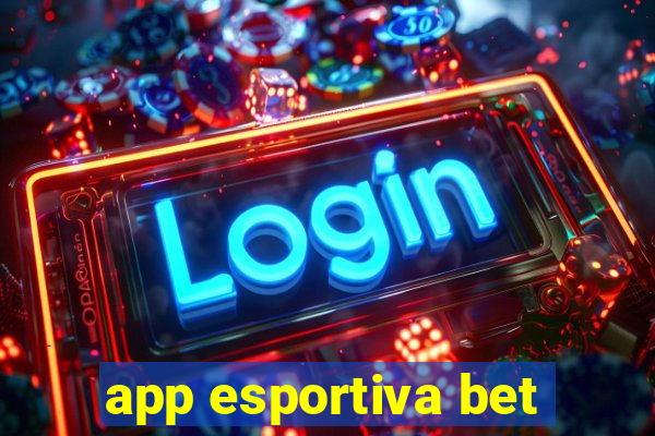 app esportiva bet