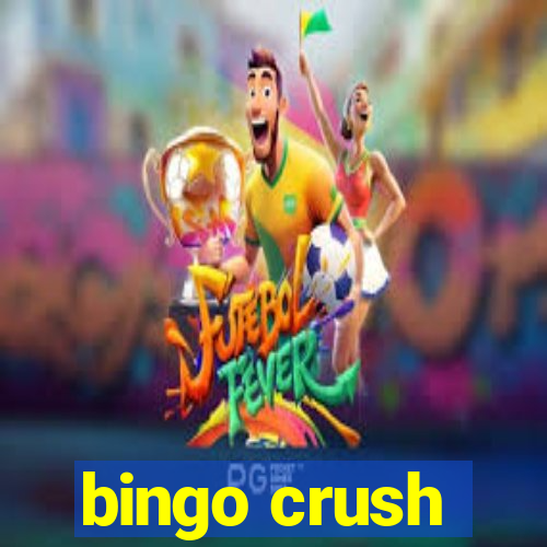 bingo crush