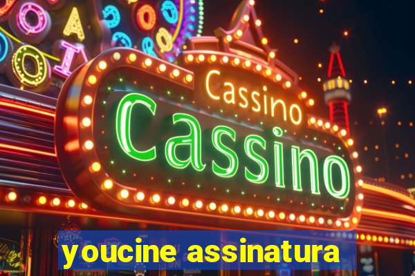 youcine assinatura