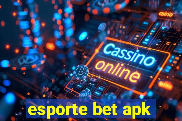 esporte bet apk