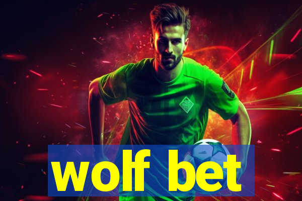 wolf bet