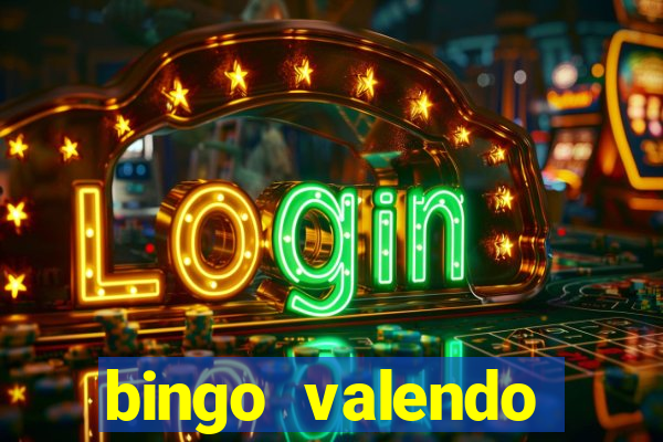 bingo valendo dinheiro online