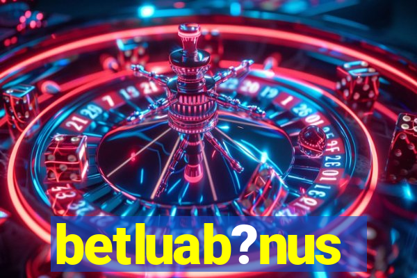 betluab?nus