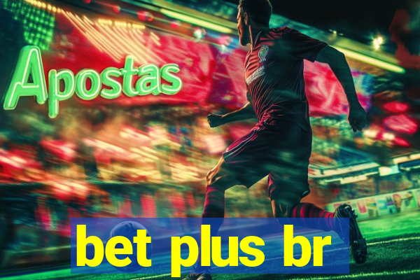 bet plus br