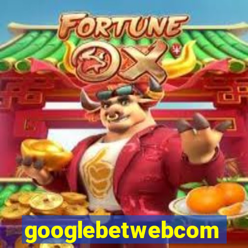 googlebetwebcom