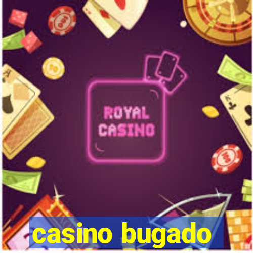 casino bugado