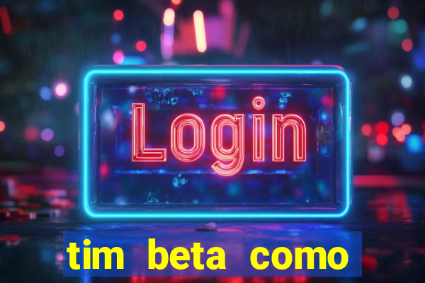 tim beta como renovar o pacote